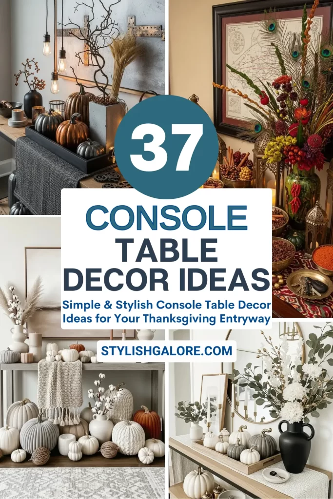 Thanksgiving Console Table Thanksgiving Console Table